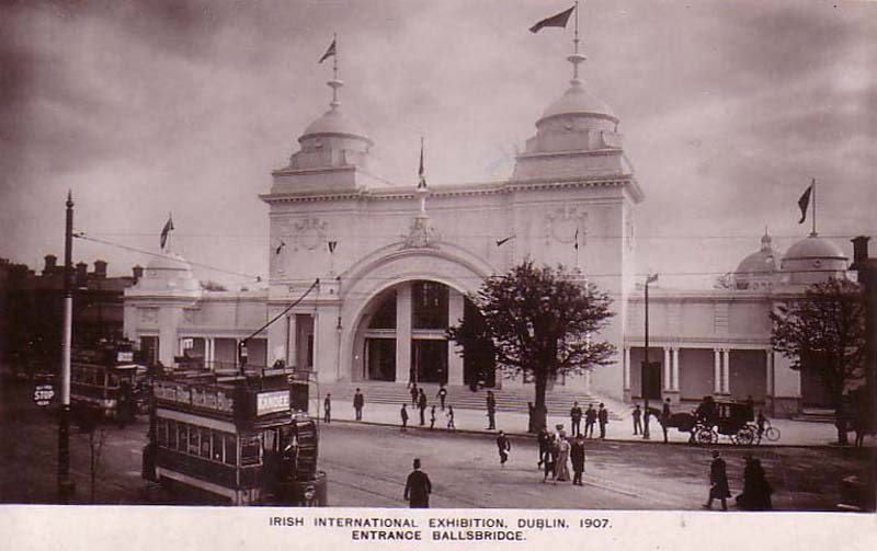 The Irish International Exhibition - Dublin, 1907